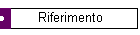 Riferimento